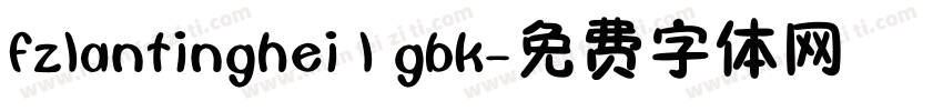 fzlantinghei l gbk字体转换